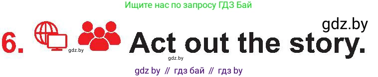 Английский язык (english), 4 класс Учебник (Student's book), авторы: Лапицкая Людмила Михайловна (Lapitskaya Ludmila), Седунова Наталья Михайловна (Sedunova Natalia), издательство Адукацыя i выхаванне, Минск, 2024, бирюзового цвета, Часть ( Part) 1, страница 63, номер 6, Условие