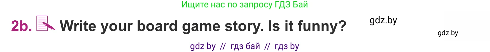 Английский язык (english), 5 класс Учебник (Student's book), авторы: Лапицкая Людмила Михайловна (Lapitskaya Ludmila), Калишевич Алла Ивановна, Севрюкова Татьяна Юрьевна, Седунова Наталья Михайловна (Sedunova Natalia), издательство Вышэйшая школа, Минск, 2020, Часть 1, страница 36, номер 2, Условие (продолжение 2)