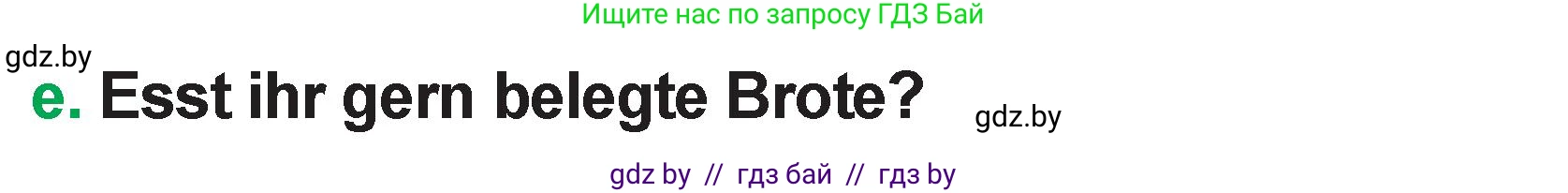 Немецкий язык (Deutsch), 3 класс Учебник (Schülerbuch), авторы: Будько Антонина Филипповна (Budjko Antonina), Урбанович Инна Ювинальевна (Urbanowitsch Ina), издательство Вышэйшая школа, Минск, 2018, бирюзового цвета, Часть 2, страница 10, номер 4, Условие (продолжение 2)