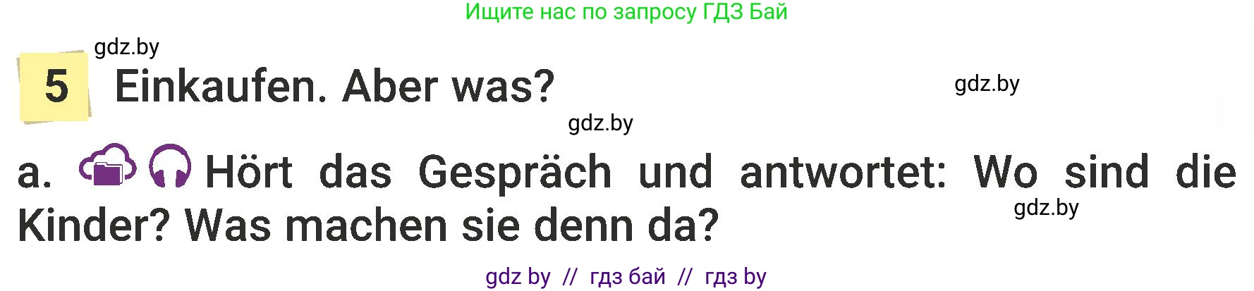 Немецкий язык (Deutsch), 6 класс Учебник (Schülerbuch), авторы: Будько Антонина Филипповна (Budjko Antonina), Урбанович Инна Ювинальевна (Urbanowitsch Ina), издательство Вышэйшая школа, Минск, 2020, бежевого цвета, страница 133, номер a, Условие