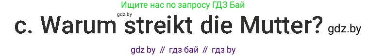 Немецкий язык (Deutsch), 6 класс Учебник (Schülerbuch), авторы: Будько Антонина Филипповна (Budjko Antonina), Урбанович Инна Ювинальевна (Urbanowitsch Ina), издательство Вышэйшая школа, Минск, 2020, бежевого цвета, страница 166, номер c, Условие