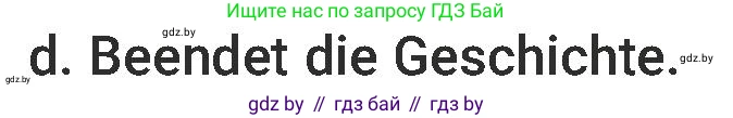 Немецкий язык (Deutsch), 6 класс Учебник (Schülerbuch), авторы: Будько Антонина Филипповна (Budjko Antonina), Урбанович Инна Ювинальевна (Urbanowitsch Ina), издательство Вышэйшая школа, Минск, 2020, бежевого цвета, страница 191, номер d, Условие