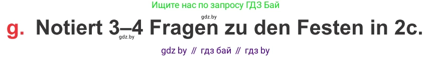 Немецкий язык (Deutsch), 8 класс Учебник (Schülerbuch), авторы: Будько Антонина Филипповна (Budjko Antonina), Урбанович Инна Ювинальевна (Urbanowitsch Ina), издательство Вышэйшая школа, Минск, 2018, страница 131, номер 2g, Условие