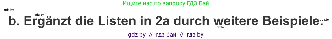 Немецкий язык (Deutsch), 9 класс Учебник (Schülerbuch), авторы: Будько Антонина Филипповна (Budjko Antonina), Урбанович Инна Ювинальевна (Urbanowitsch Ina), издательство Вышэйшая школа, Минск, 2018, серого цвета, страница 172, номер 2b, Условие