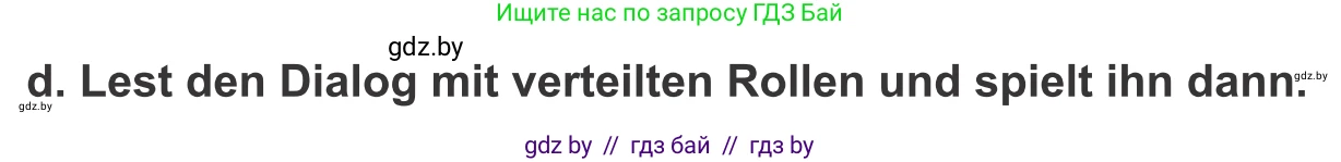 Немецкий язык (Deutsch), 9 класс Учебник (Schülerbuch), авторы: Будько Антонина Филипповна (Budjko Antonina), Урбанович Инна Ювинальевна (Urbanowitsch Ina), издательство Вышэйшая школа, Минск, 2018, серого цвета, страница 222, номер 5d, Условие