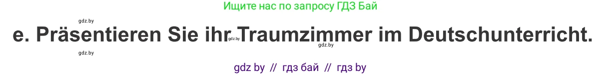 Немецкий язык (Deutsch), 10 класс Учебник (Schülerbuch), авторы: Будько Антонина Филипповна (Budjko Antonina), Урбанович Инна Ювинальевна (Urbanowitsch Ina), издательство Вышэйшая школа, Минск, 2018, оранжевого цвета, страница 42, номер 7e, Условие