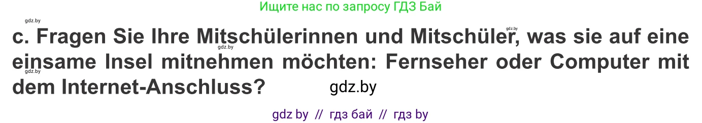 Немецкий язык (Deutsch), 10 класс Учебник (Schülerbuch), авторы: Будько Антонина Филипповна (Budjko Antonina), Урбанович Инна Ювинальевна (Urbanowitsch Ina), издательство Вышэйшая школа, Минск, 2018, оранжевого цвета, страница 131, номер 4c, Условие