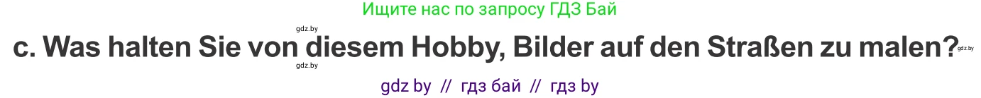 Немецкий язык (Deutsch), 10 класс Учебник (Schülerbuch), авторы: Будько Антонина Филипповна (Budjko Antonina), Урбанович Инна Ювинальевна (Urbanowitsch Ina), издательство Вышэйшая школа, Минск, 2018, оранжевого цвета, страница 177, номер 7c, Условие