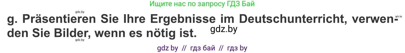 Немецкий язык (Deutsch), 10 класс Учебник (Schülerbuch), авторы: Будько Антонина Филипповна (Budjko Antonina), Урбанович Инна Ювинальевна (Urbanowitsch Ina), издательство Вышэйшая школа, Минск, 2018, оранжевого цвета, страница 183, номер 1g, Условие