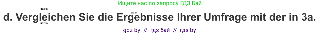 Немецкий язык (Deutsch), 10 класс Учебник (Schülerbuch), авторы: Будько Антонина Филипповна (Budjko Antonina), Урбанович Инна Ювинальевна (Urbanowitsch Ina), издательство Вышэйшая школа, Минск, 2018, оранжевого цвета, страница 184, номер 3d, Условие
