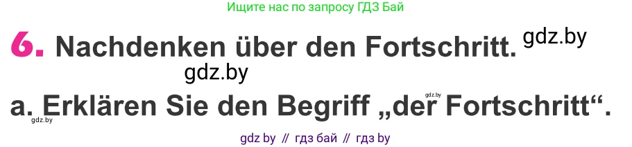 Немецкий язык (Deutsch), 10 класс Учебник (Schülerbuch), авторы: Будько Антонина Филипповна (Budjko Antonina), Урбанович Инна Ювинальевна (Urbanowitsch Ina), издательство Вышэйшая школа, Минск, 2018, оранжевого цвета, страница 228, номер 6a, Условие