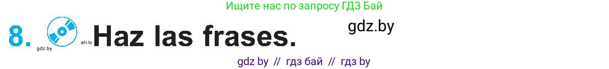 Испанский язык, 4 класс Учебник, авторы: Гриневич Елена Карловна, Бахар Лариса Николаевна, издательство Вышэйшая школа, Минск, 2019, красного цвета, Часть 1, страница 72, номер 8, Условие