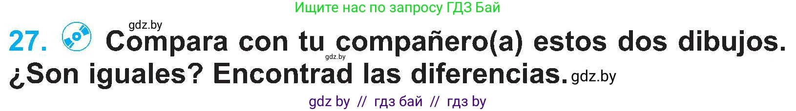 Испанский язык, 4 класс Учебник, авторы: Гриневич Елена Карловна, Бахар Лариса Николаевна, издательство Вышэйшая школа, Минск, 2019, красного цвета, Часть 1, страница 85, номер 27, Условие