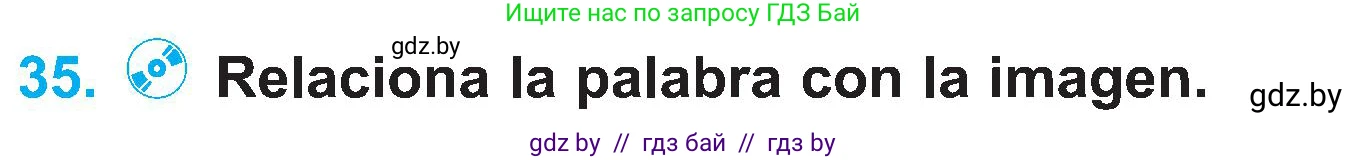 Испанский язык, 4 класс Учебник, авторы: Гриневич Елена Карловна, Бахар Лариса Николаевна, издательство Вышэйшая школа, Минск, 2019, красного цвета, Часть 1, страница 89, номер 35, Условие