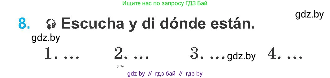 Испанский язык, 6 класс Учебник, автор: Гриневич Елена Карловна, издательство Вышэйшая школа, Минск, 2016, зелёного цвета, страница 85, номер 8, Условие