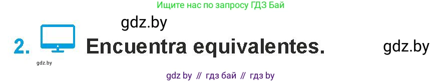 Испанский язык, 9 класс Учебник, авторы: Гриневич Елена Карловна, Янукенас Ольга Викторовна, издательство Вышэйшая школа, Минск, 2020, оранжевого цвета, страница 79, номер 2, Условие