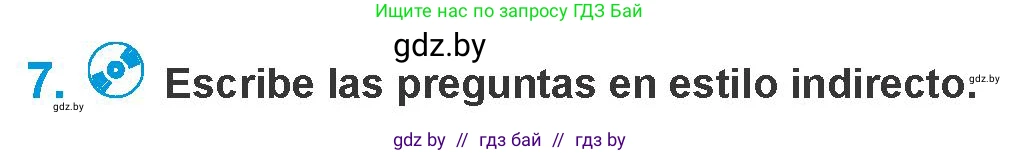 Испанский язык, 10 класс Учебник, авторы: Гриневич Елена Карловна, Янукенас Ольга Викторовна, издательство Вышэйшая школа, Минск, 2019, оранжевого цвета, страница 33, номер 7, Условие
